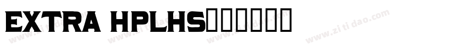 Extra HPLHS字体转换